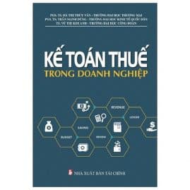 Kế Toán Thuế Trong Doanh Nghiệp
